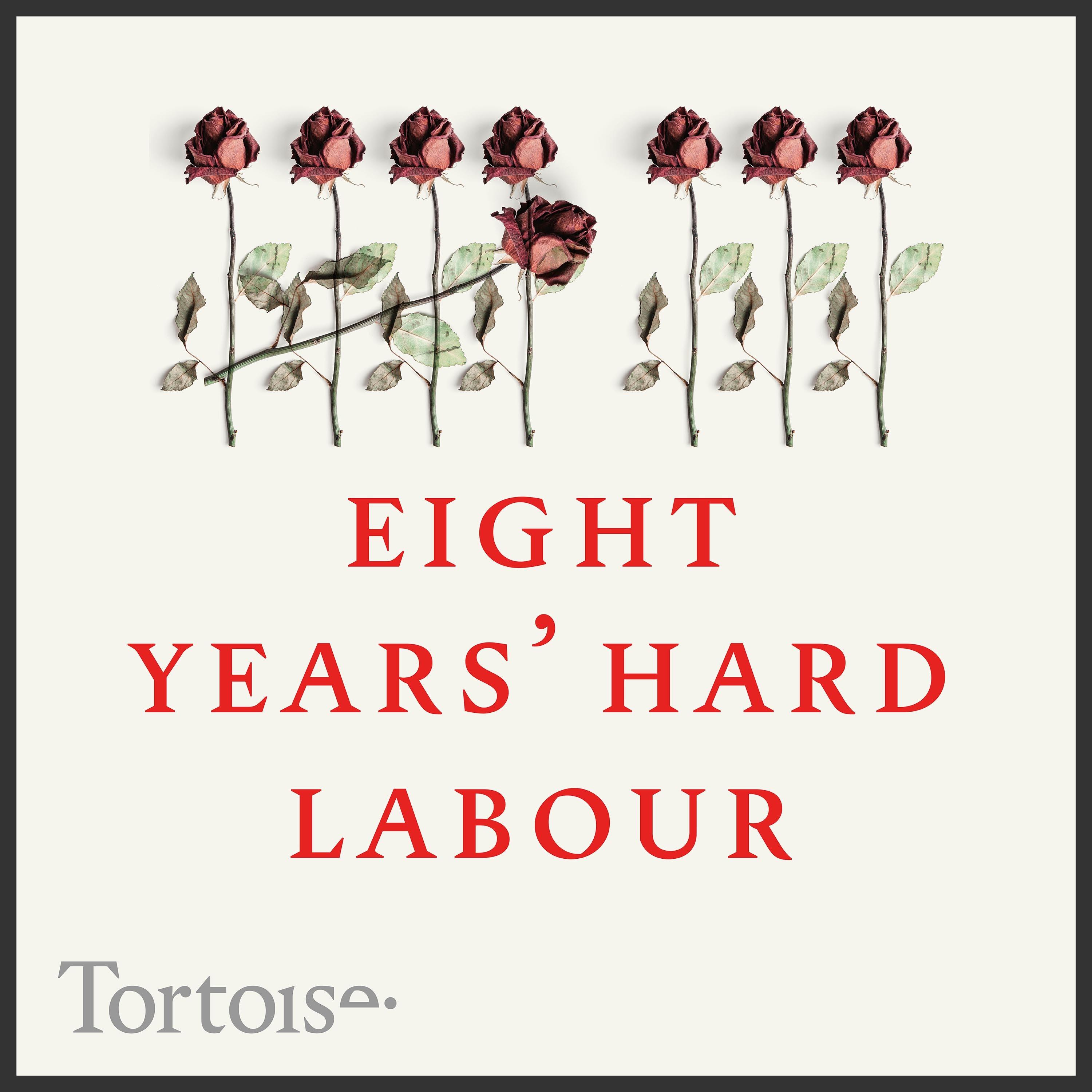 Eight years’ hard Labour Trailer